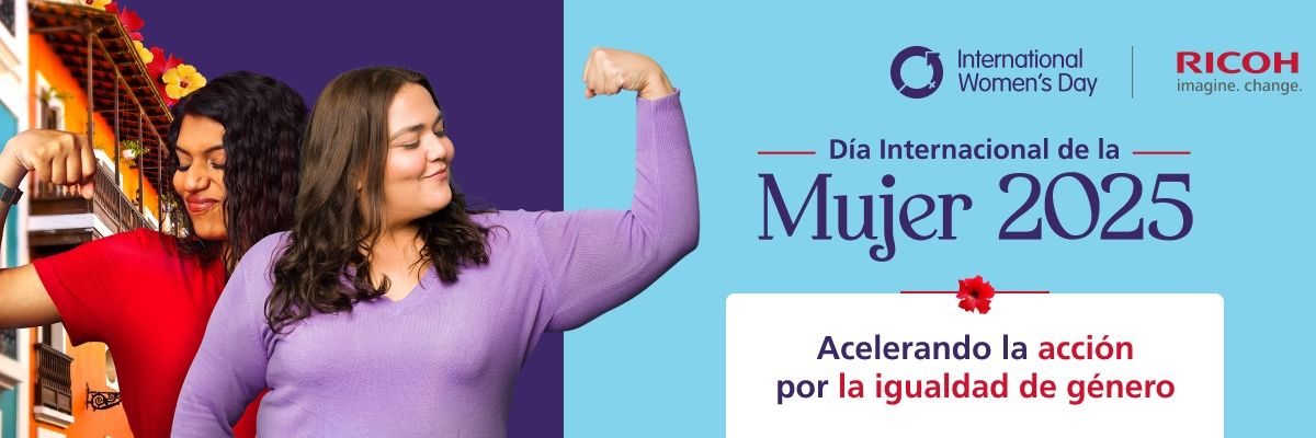 International Women's Day 2025: Ricoh LATAM inspires to accelerate action for gender equality